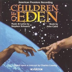 Children of Eden: American Premiere Recording Soundtrack (Stephen Schwartz, Stephen Schwartz) - Cartula