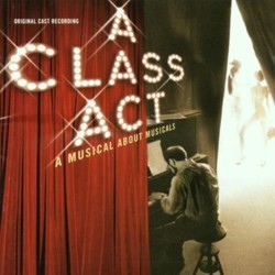 A Class Act - A Musical About Musicals Soundtrack (Edward Kleban, Edward Kleban) - Cartula