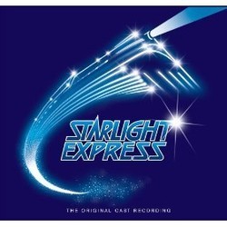 Starlight Express Soundtrack (Andrew Lloyd Webber, Richard Stilgoe) - Cartula
