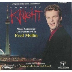 Forever Knight Soundtrack (Fred Mollin) - Cartula
