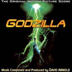 Godzilla / Godzilla 2000 Soundtrack (David Arnold, J. Peter Robinson) - Cartula