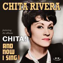 Chita! / And Now I Sing! Soundtrack (Various Artists, Chita Rivera) - Cartula
