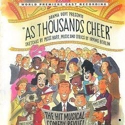 As Thousands Cheer: The Hit Musical Comedy Revue! Soundtrack (Irving Berlin, Irving Berlin) - Cartula