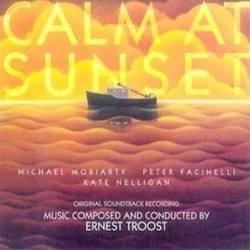 Calm at Sunset Soundtrack (Ernest Troost) - Cartula