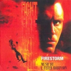 Firestorm Soundtrack (J. Peter Robinson) - Cartula