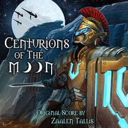 Centurions of the Moon Soundtrack (Zaalen Tallis) - Cartula