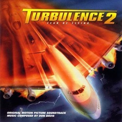 Turbulence 2: Fear of Flying Soundtrack (Don Davis) - Cartula