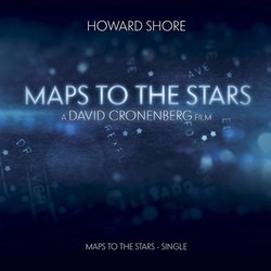 Maps to the Stars Single Soundtrack (Howard Shore) - Cartula