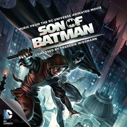 Son of Batman Soundtrack (Frederik Wiedmann) - Cartula