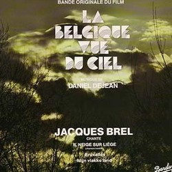 La Belgique vue du Ciel Soundtrack (Jacques Brel, Daniel Dejean) - Cartula