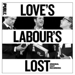 Love's Labour' s Lost Soundtrack (Michael Friedman, Alex Timbers) - Cartula