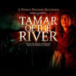 Tamar of the River Soundtrack (Joshua H.Cohen, Marisa Michelson) - Cartula