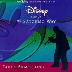 Disney Songs: The Satchmo Way Soundtrack (Louis Armstrong, Various Artists) - Cartula