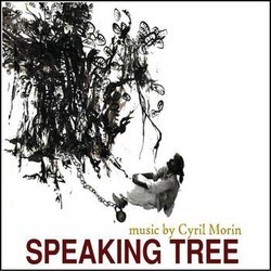 Speaking Tree Soundtrack (Cyril Morin) - Cartula