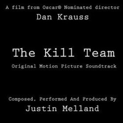 The  Kill Team Soundtrack (Justin Melland) - Cartula
