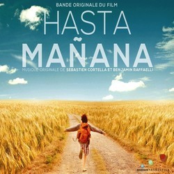 Hasta Maana Soundtrack (Sbastien Cortella, Benjamin Raffaelli) - Cartula