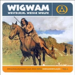 Wigwam, Western, Weisse Wlfe Teil 2 Soundtrack (Karl-Ernst Sasse) - Cartula