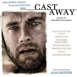 The Music of Alan Silvestri, Featuring Cast Away Soundtrack (Alan Silvestri) - Cartula