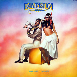 Fantastica Soundtrack (Lewis Furey, Carole Laure, John Lissauer) - Cartula