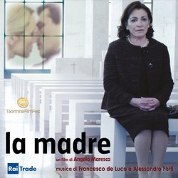 La Madre Soundtrack (Francesco De Luca, Alessandro Forti) - Cartula