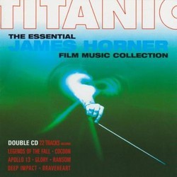 Titanic - The Essential James Horner Collection Soundtrack (James Horner) - Cartula