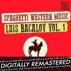 Spaghetti Western Music : Luis Bacalov - Vol. 1 Soundtrack (Luis Bacalov) - Cartula