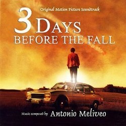 3 Days Before the Fall Soundtrack (Antonio Meliveo) - Cartula