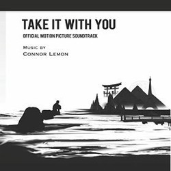Take It with You Soundtrack (Connor Lemon) - Cartula