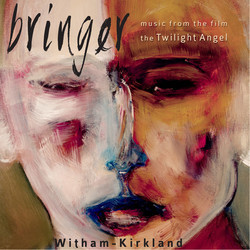 Bringer Soundtrack (Witham-Kirkland ) - Cartula