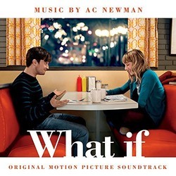 What If Soundtrack (Various Artists, A.C. Newman) - Cartula