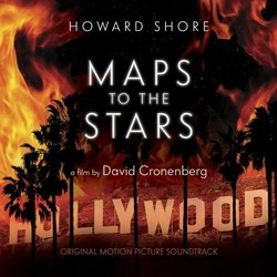 Maps to the Stars Soundtrack (Howard Shore) - Cartula