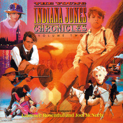 The Young Indiana Jones Chronicles - Volume 2 Soundtrack (Joel McNeely, Laurence Rosenthal) - Cartula