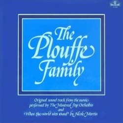 The Plouffe Family Soundtrack (Claude Denjean, Stphane Venne) - Cartula