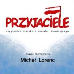 Przyjaciele Soundtrack (Michal Lorenc) - Cartula
