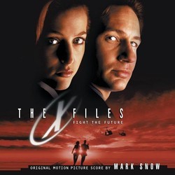 The X-Files: Fight the Future Soundtrack (Mark Snow) - Cartula