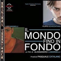 Il Mondo fino in fondo Soundtrack (Pasquale Catalano) - Cartula
