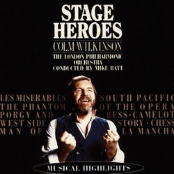 Stage Heroes: Colm Wilkinson Soundtrack (Colm Wilkinson) - Cartula