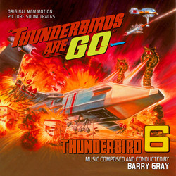 Thunderbirds are Go! / Thunderbirds 6 Soundtrack (Barry Gray) - Cartula
