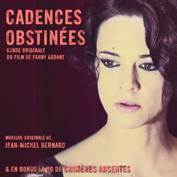 Cadences Obstines Soundtrack (Jean-Michel Bernard) - Cartula