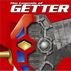 The Legend Of Getter Soundtrack (Various Artists
) - Cartula