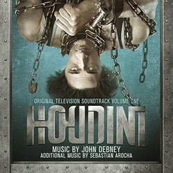 Houdini Volume One Soundtrack (Sebastian Arocha Morton, John Debney) - Cartula