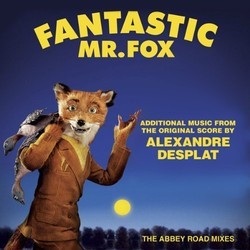 Fantastic Mr. Fox - Additional Music From The Original Score Soundtrack (Alexandre Desplat) - Cartula