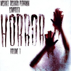 Horror Volume I Soundtrack (Michael Richard Plowman) - Cartula