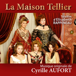 La Maison Tellier Soundtrack (Cyrille Aufort) - Cartula