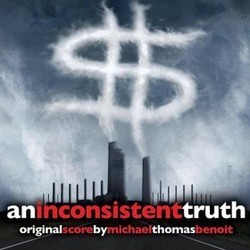 An Inconsistent Truth Soundtrack (Michael Thomas Benoit) - Cartula