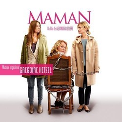 Maman Soundtrack (Grgoire Hetzel) - Cartula
