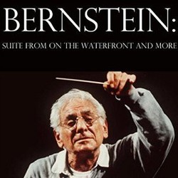 Bernstein: Suite from On the Waterfront and More Soundtrack (Leonard Bernstein) - Cartula