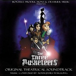 The Three Musketeers Soundtrack (Adam James Wakeling) - Cartula