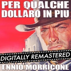 Per qualche dollaro in pi Soundtrack (Ennio Morricone) - Cartula