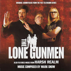 The Lone Gunmen / Harsh Realm Soundtrack (Mark Snow) - Cartula
